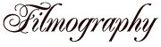 フィルモグラフィ